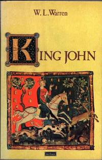 King John by W. L. Warren - 1978