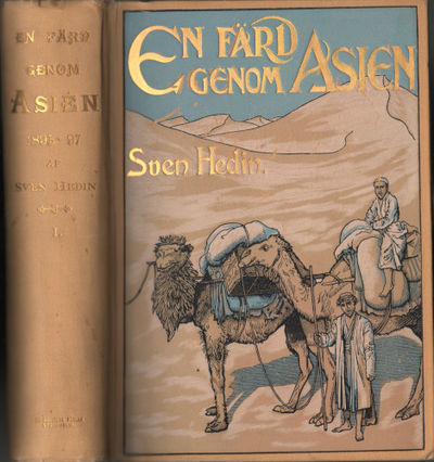 EN FÄRD GENOM ASIEN 1893-97, FÖRRA DELEN.