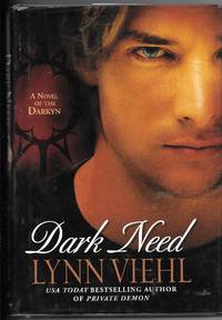 Dark Need by Lynn Viehl
- Hardcover
- Book Club Edition
- 2006
- from Ye Old Bookworm (SKU: W8900)