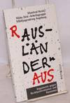 (R)auslander aus argumente gegen rechts extremismus und rassismus
