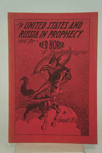 The United States And Russia in Prophecy and the Red Horse of the Apocalypse