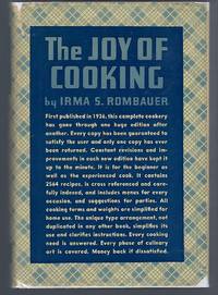 The Joy of Cooking : A Compilation of Reliable Recipes with a Casual Culinary Chat by Rombauer, Irma S - 1936