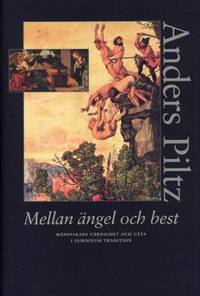 Mellan ängel och best. Människans värdighet och…