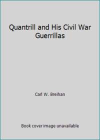 image of Quantrill and his Civil War guerrillas