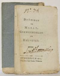 Drömmar om Marat, Grewesmöhlen och helvetet. 1-2.