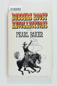 Robbers Roost recollections