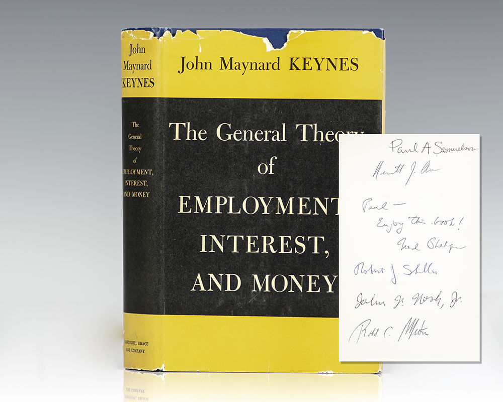 The General Theory of Employment, Interest and Money. by Keynes
