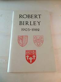 Robert Birley, 1903-1982 by David Astor et al - 1983