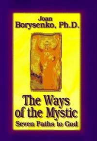 The Ways of the Mystic : 7 Paths to God