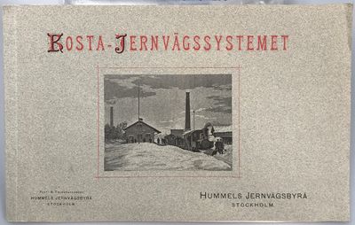 Kosta-Jernvägssystemet. [Utg. av] Hummels…