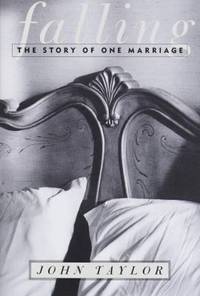 Falling : The Story of One Marriage