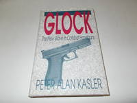 Glock: The New Wave In Combat Handguns