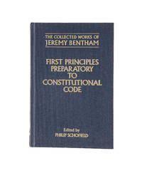 First Principles Preparatory to Constitutional Code