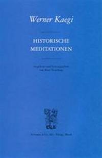 Historische Meditationen (German Edition)