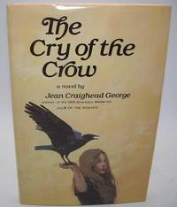 The Cry of the Crow