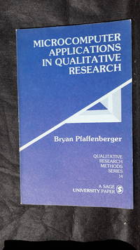 Microcomputer Applications in Qualitative Research (Qualitative Research Methods)