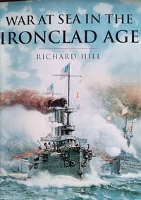 War at Sea in the Ironclad Age