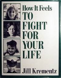 cover of How It Feels To Fight For Your Life