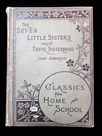 The Seven Little Sisters Prove Their Sisterhood, by Jane Andrews