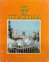 Oil in Oklahoma by Gregory, Robert