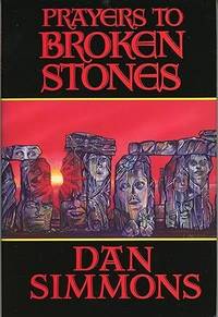 Prayers to Broken Stones