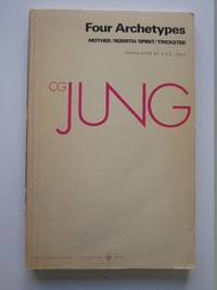 Four Archetypes: From Vol. 9i Collected Works (Jung Extracts)