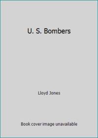U. S. Bombers