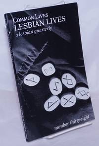 image of Common Lives/Lesbian Lives: a lesbian quarterly; #38, Spring 1991