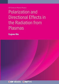 Polarization and Directional Effects in the Radiation from Plasmas