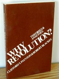 Why Revolution? Theories & Analyses