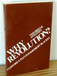 Why Revolution?  Theories & Analyses