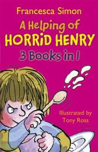 A Helping of Horrid Henry : Horrid Henry's Nits', 'Horrid Henry Gets Rich Quick', 'Horrid Henry's...