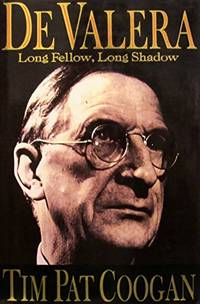 image of De Valera: Long Fellow, Long Shadow