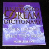 The Illustrated Dream Dictionary