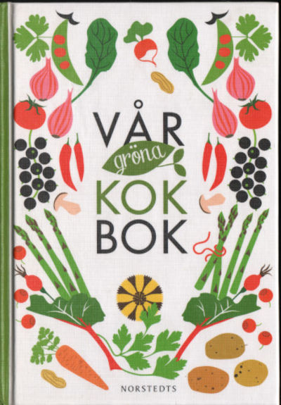 VÅR GRÖNA KOKBOK.