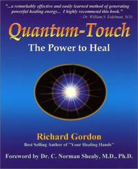 Quantum Touch: The Power to Heal