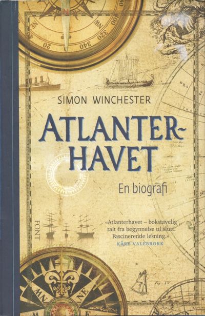 Atlanterhavet. En biografi. Oversatt av Tostein…