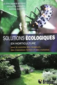 Solutions écologiques en horticulture pour le contrôle des ravageurs, des mauvaises herbes et des maladies