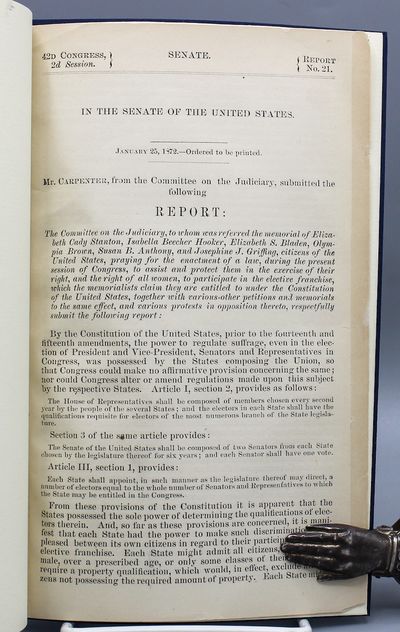 Mr. Carpenter, from the Committee on the Judiciary, submitted the following Report…" Senate Report No. 21. 42nd Congress, 2nd Session.