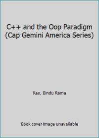C++ and the Oop Paradigm (Cap Gemini America Series)
