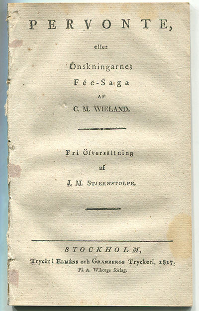 Pervonte, eller önskningarne; fée-saga. Fri…