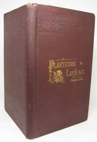 PLANTATION LAYS AND OTHER POEMS by Townsend, Belton O&#39;Neall - 1884