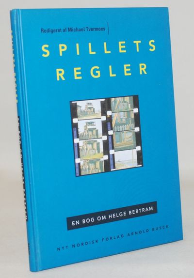 Spillets regler - en bog om Helge Bertram.