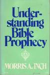 Understanding Bible Prophecy