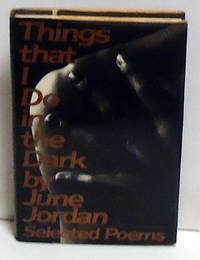image of Things That I Do in the Dark: Selected Poetry