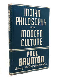 INDIAN PHILOSOPHY AND MODERN CULTURE