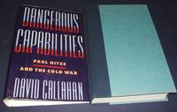 cover of Dangerous Capabilities: Paul Nitze and the Cold War