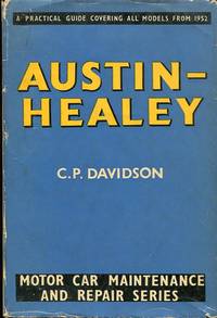 image of Austin-Healey Cars: A Practical Guide to Maintenance and Repair Covering Models from 1952