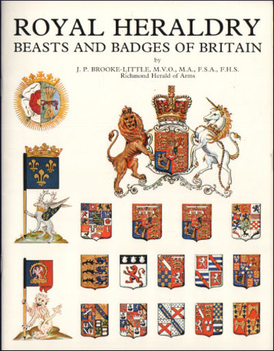 ROYAL HERALDY. Beasts and Badges of Britain.