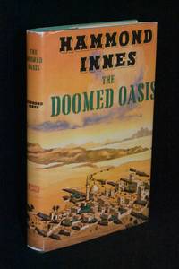 The Doomed Oasis: A Novel of Arabia